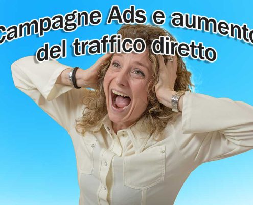 Campagne Ads E Aumento Del Traffico Diretto