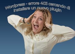 Wordpress – Errore 403 Cercando Di Installare Un Nuovo Plugin